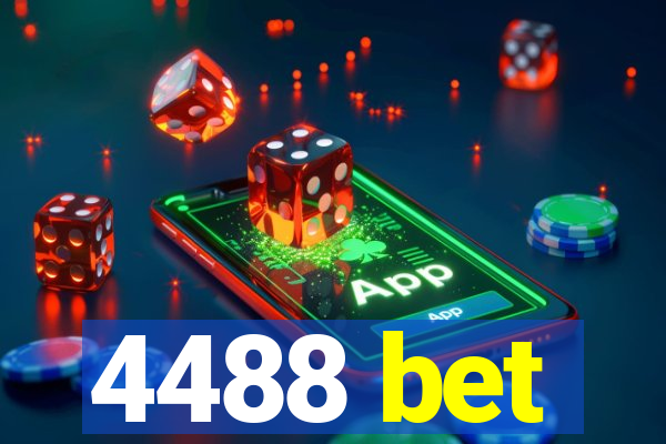 4488 bet